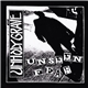 Unholy Grave / The Mad Thrashers - Unseen Fear / TMT